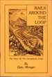 Rails Around the Loop: the Story of the Georgetown Loop