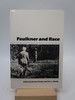 Faulkner and Race: Faulkner and Yoknapatawpha, 1986 (First Edition)