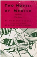 Two Novels of Mexico: the Flies & the Bosses