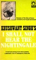 I Shall Not Hear the Nightingale