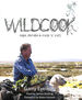 Wildcook: Ceps, Shrubs & Rock 'N' Roll