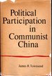 Political Participation in Communist China