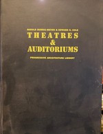 Theatres and Auditoriums: Progressive Architecture Library
