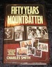 Fifty Years With Mountbatten