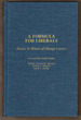 A Formula for Liberals Essays in Honor of George Lipsky