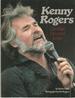 Kenny Rogers: Gambler, Dreamer, Lover