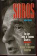 Soros: the Life, Times, and Trading Secrets of the World's Greatest Investor