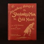 The Marvellous History of the Shadowless Man; the Cold Heart