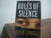 The Rules of Silence