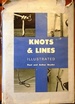 Knots and Lines Illustrated