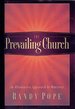 The Prevailing Church: an Alternative Approach to Ministry