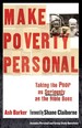 Make Poverty Personal: Taking the Poor as Seriously as the Bible Does (? Mersion: Emergent Village Resources for Communities of Faith)