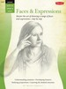 Drawing: Faces & Expressions: Master the Art of Drawing a Range of Faces and Expressions-Step By Step (How to Draw & Paint)