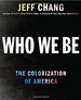 Who We Be: a Cultural History of Race in Post-Civil Rights America