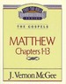 Matthew I (Thru the Bible)