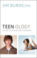 Teenology: the Art of Raising Great Teenagers