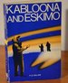 Kabloona and Eskimo
