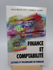 Finance Et Comptabilite: Lectures Et Vocabulaire En Francais