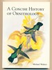 A Concise History of Ornithology