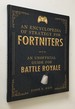 An Encyclopedia of Strategy for Fortniters: an Unofficial Guide for Battle Royale