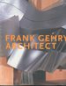 Frank Gehry: Architect