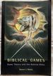 Biblical Games. Game Theory and the Hebrew Bible