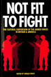 Not Fit to Fight: Cultural Subversion of the Armed Forces in Britain and America (Publication)