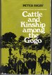 Cattle and Kinship Among the Congo: a Semi-Pastoral Society of Central Tanzania