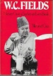 W. C. Fields in Never Give a Sucker an Even Break and Tillie and Gus (Classic Film Scripts)