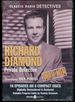 Richard Diamond Private Detective: Dead Men (Old Time Radio)