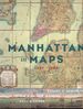 Manhattan in Maps 1527-1995