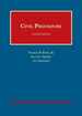 Civil Procedure (University Casebook Series)