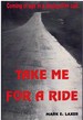 Take Me for a Ride: Coming of Age in a Destructive Cult