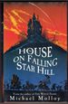 The House on Falling Star Hill