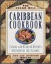 Sugar Mill Caribbean Cookbook: Casual and Elegant Recipes Inspired By the Islands