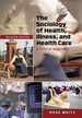 The Sociology of Health, Illness, and Health Care: a Critical Approach