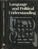 Language and Political Understanding: the Politics of Discursive Practices