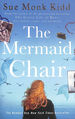 The Mermaid Chair: the No. 1 New York Times Bestseller