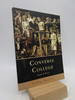 Converse College (the Campus History Series)