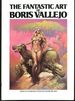 The Fantastic Art of Boris Vallejo