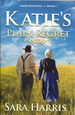 Katie's Plain Regret (Amish Journeys)