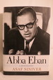 Abba Eban a Biography (Dj Protected By a Clear, Acid-Free Mylar Cover)