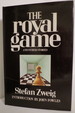 The Royal Game and Other Stories (Dj Protected By a Brand New, Clear, Acid-Free Mylar Cover)