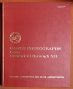 Earth Photographs From Gemini VI Through XII (Nasa Sp-171)
