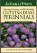 Jackson & Perkins Outstanding Perennials Midwest (Jackson & Perkins Selecting, Growing and Combining Outstanding Perennials)