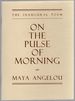 On the Pulse of the Morning: the Inaugural Poem