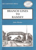 Branch Lines to Ramsey (Locomotion Papers)