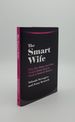 The Smart Wife Why Siri Alexa and Other Smart Home Devices Need a Feminist Reboot