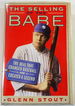 The Selling of the Babe: the Deal That Changed Baseball and Created a Legend