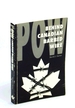 Pow, Behind Canadian Barbed Wire: Alien, Refugee and Prisoner of War Camps in Canada, 1914-1946